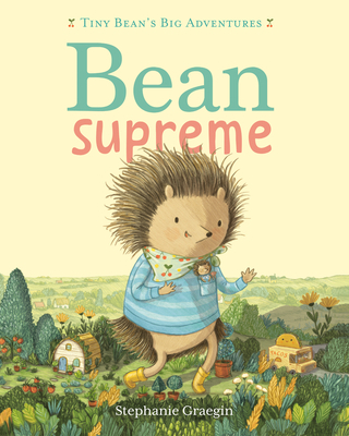 Bean Supreme (Tiny Bean's Big Adventures, Book 2)