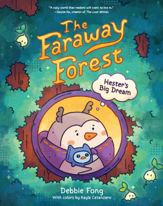 The Faraway Forest: Hester's Big Dream